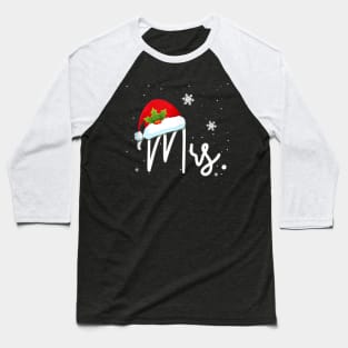 Mr and Mrs Claus Couples Funny - Santa Family Christmas Pjs Baseball T-Shirt